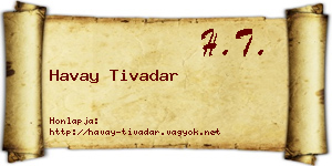Havay Tivadar névjegykártya
